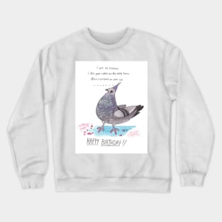 Happy Birdday Crewneck Sweatshirt